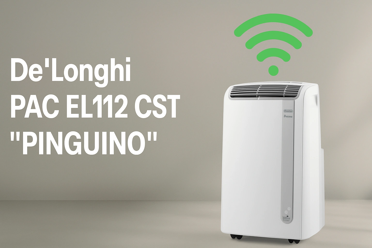 De’Longhi PAC EL112 CST Pinguino – Mobiles Klimagerät mit WLAN & Fernbedienung